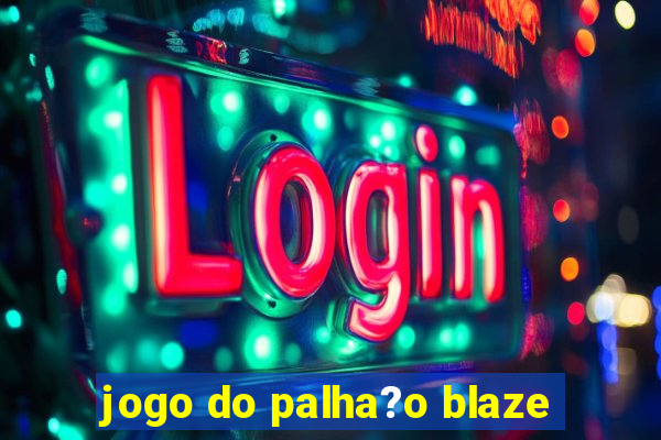 jogo do palha?o blaze