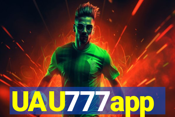 UAU777app