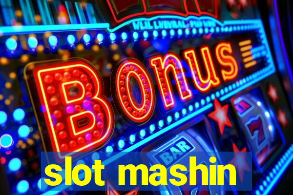 slot mashin