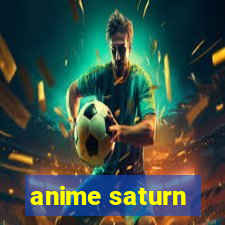 anime saturn