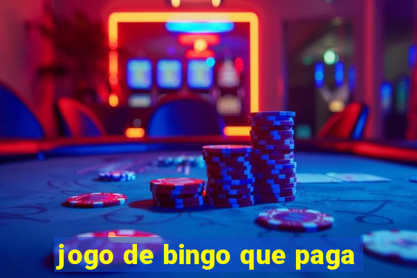 jogo de bingo que paga