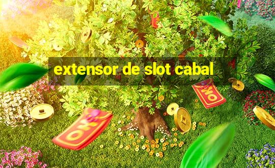 extensor de slot cabal