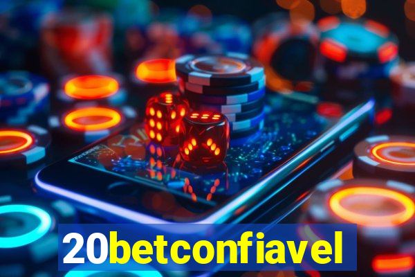 20betconfiavel