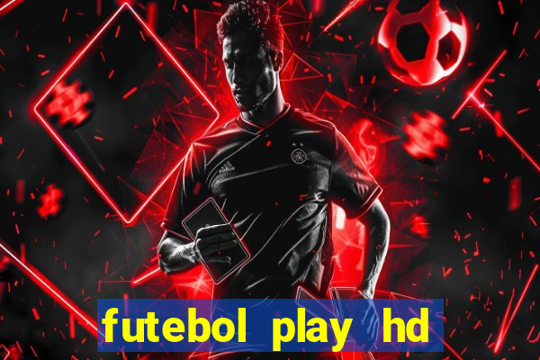 futebol play hd são paulo