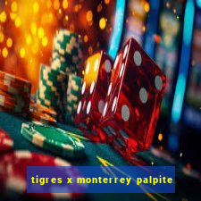 tigres x monterrey palpite