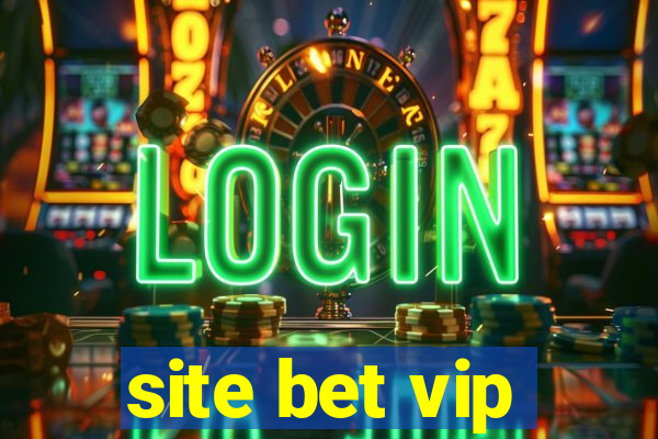 site bet vip