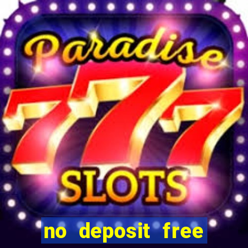 no deposit free spins casinos