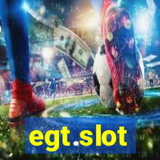 egt.slot