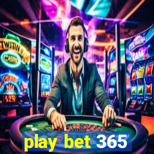 play bet 365