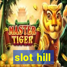 slot hill