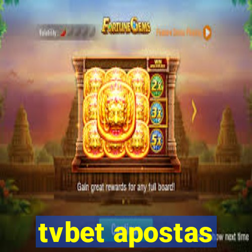 tvbet apostas