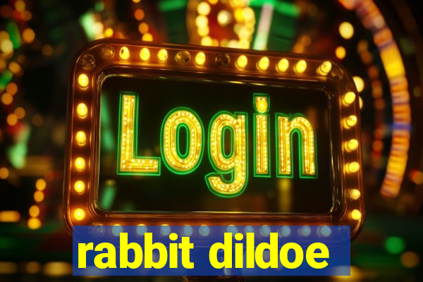 rabbit dildoe