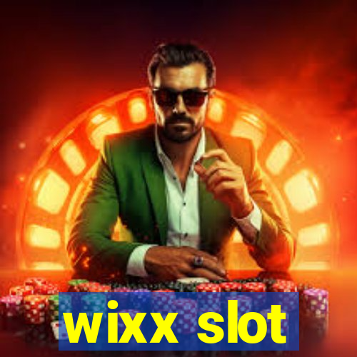 wixx slot