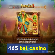 465 bet casino