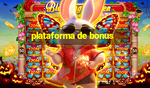 plataforma de bonus