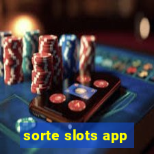 sorte slots app