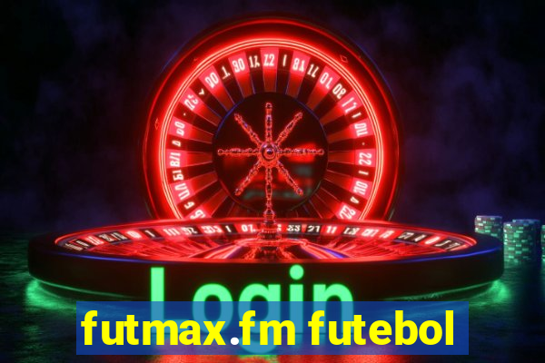 futmax.fm futebol