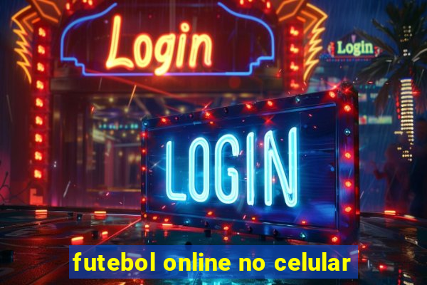 futebol online no celular