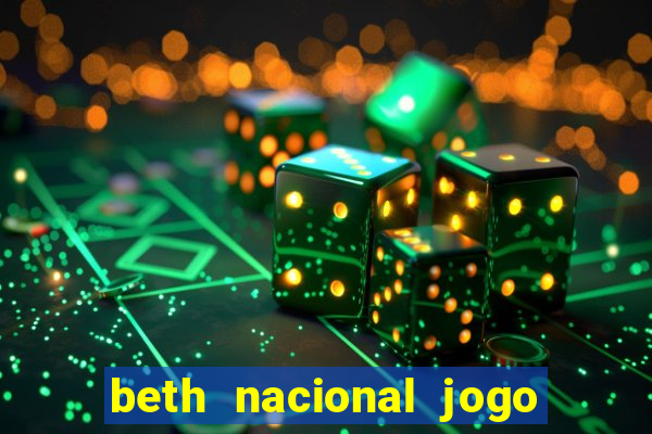 beth nacional jogo do avi茫ozinho