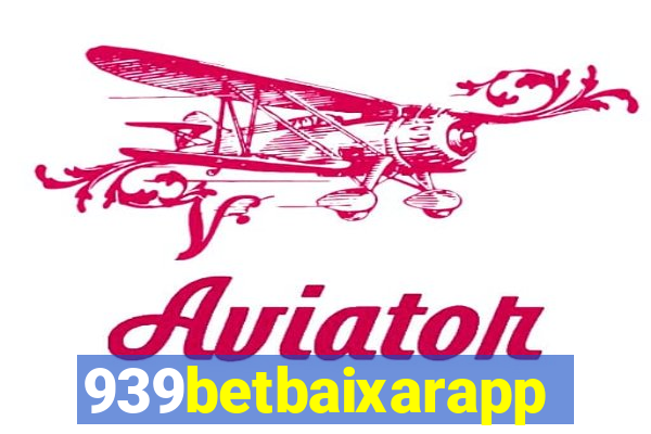 939betbaixarapp