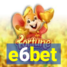 e6bet