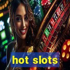 hot slots