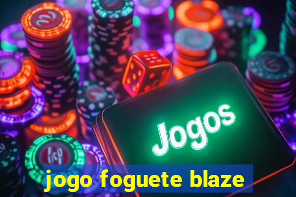 jogo foguete blaze