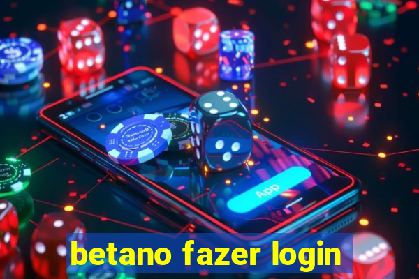 betano fazer login