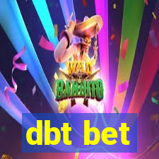 dbt bet