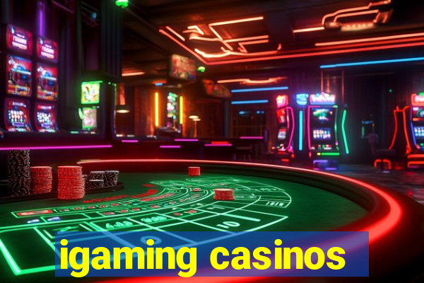 igaming casinos