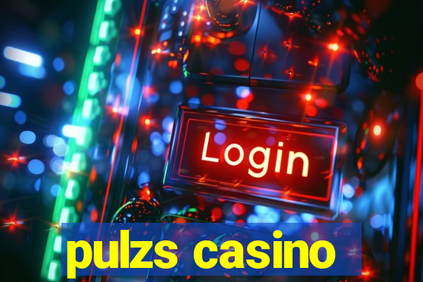 pulzs casino