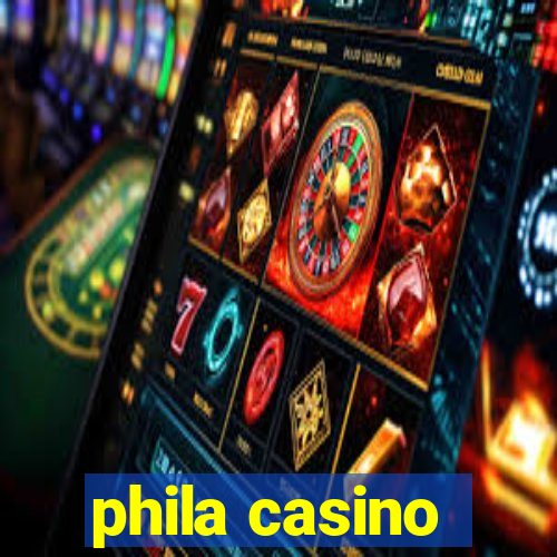 phila casino