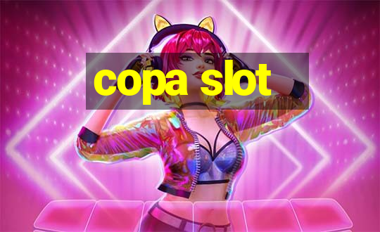 copa slot