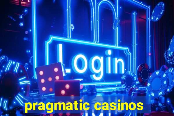 pragmatic casinos