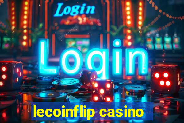 lecoinflip casino