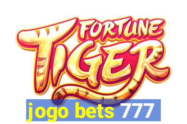 jogo bets 777