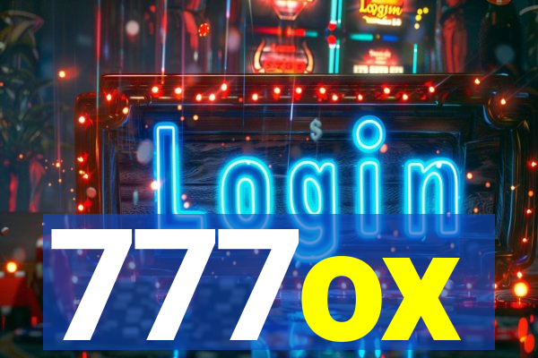 777ox