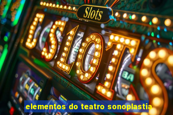 elementos do teatro sonoplastia