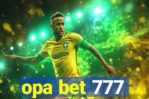 opa bet 777