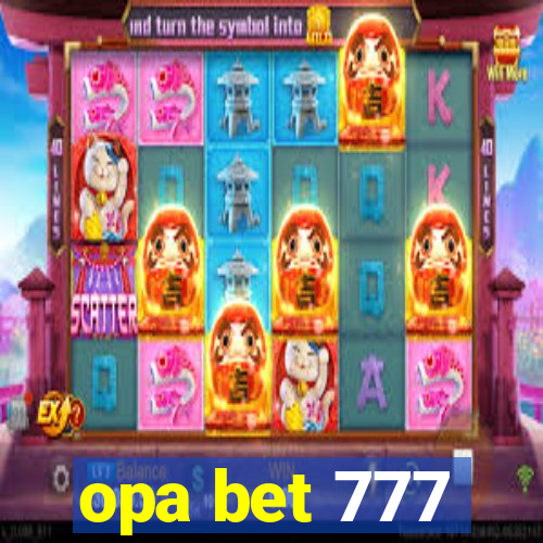 opa bet 777