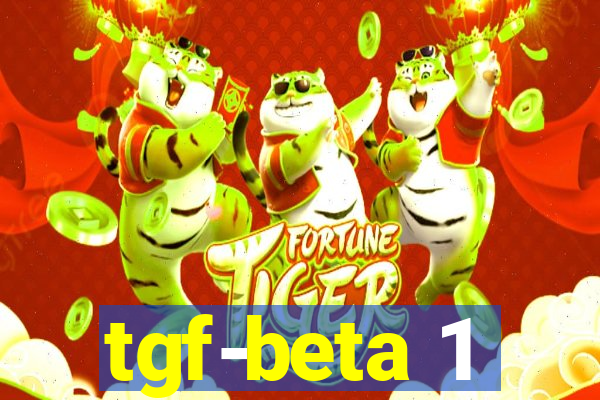 tgf-beta 1