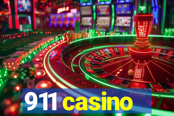 911 casino