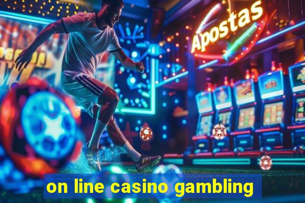 on line casino gambling