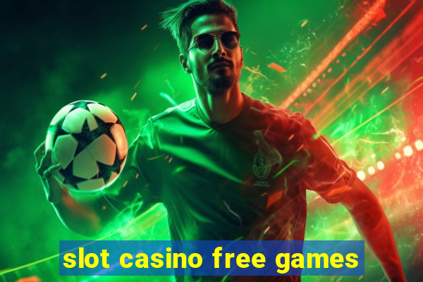 slot casino free games