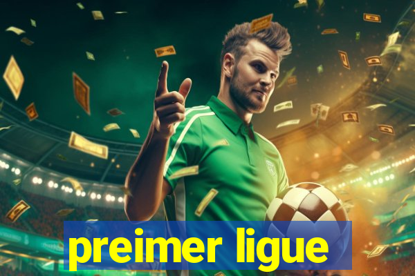 preimer ligue