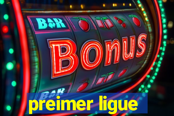 preimer ligue