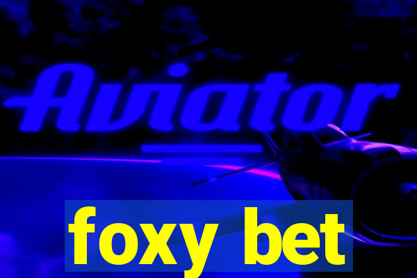 foxy bet