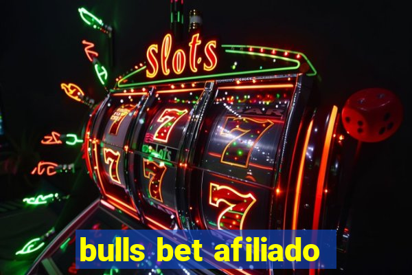 bulls bet afiliado