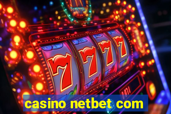 casino netbet com