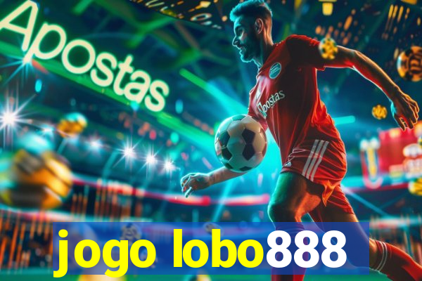 jogo lobo888